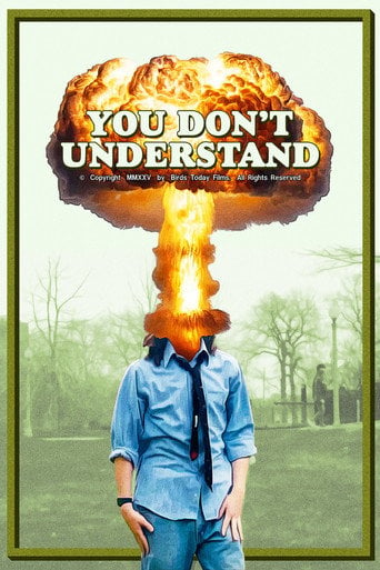 Movie poster for You Don't Understand (2025)