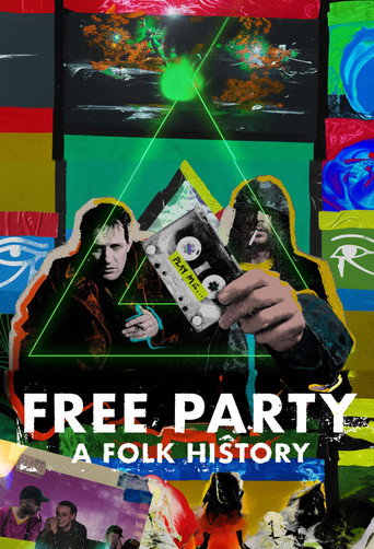 Movie poster for Free Party: A Folk History (2023)