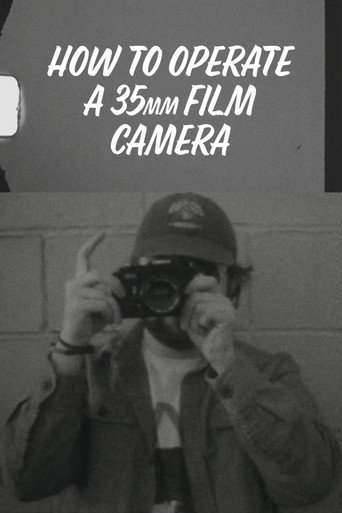 Movie poster for How to Operate a 35mm Film Camera (2025)