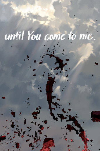 Movie poster for until You come to me. (2014)