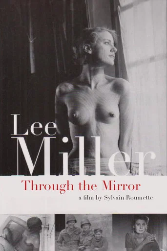 Movie poster for Lee Miller: Through the Mirror (1996)