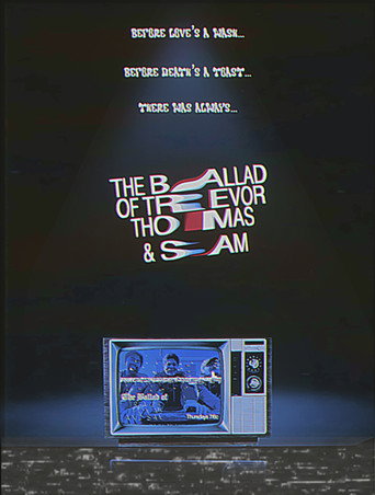 Movie poster for The Ballad of Trevor, Thomas, and Sam (2022)