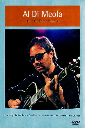 Movie poster for Al Di Meola One Of These Nights (2004)