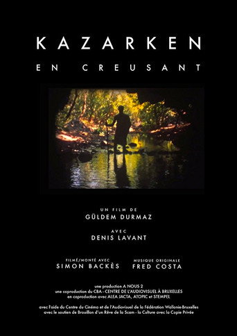 Movie poster for Kazarken: As We Dig (2016)