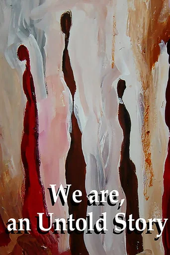 Movie poster for We are an Untold Story (2019)