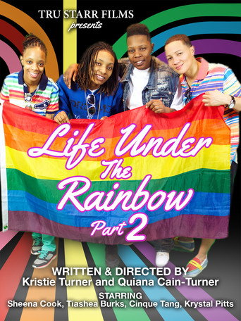 Movie poster for Life Under the Rainbow, Part 2 (2013)