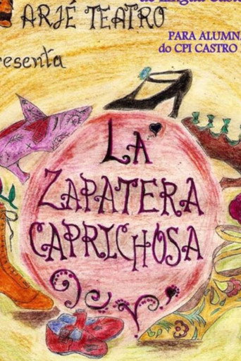 Movie poster for La zapatera caprichosa (2018)