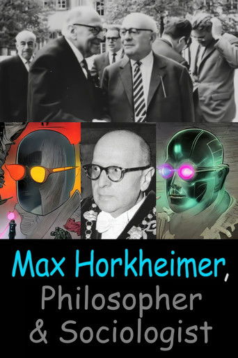 Max Horkheimer – Philosopher and Sociologist poster