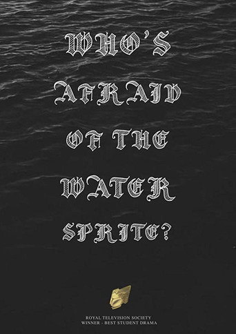 Movie poster for Who's Afraid of the Water Sprite? (2009)