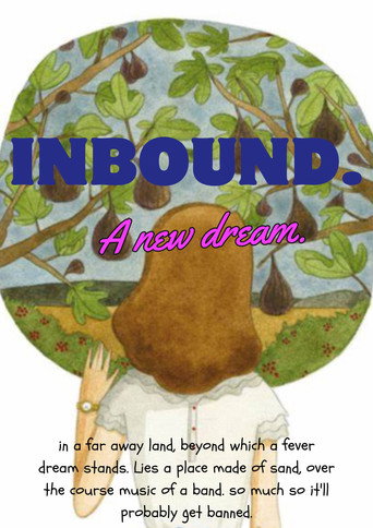 Movie poster for Inbound. A new dream.