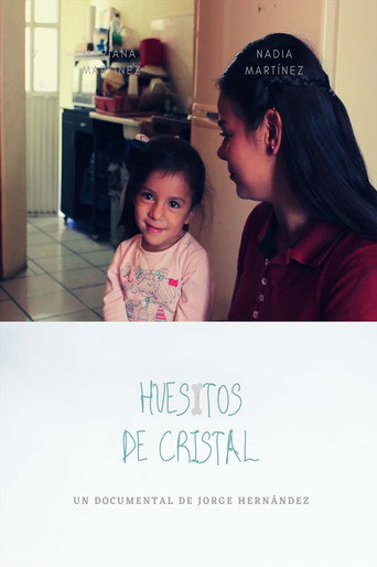 Movie poster for Huesitos De Cristal (2019)