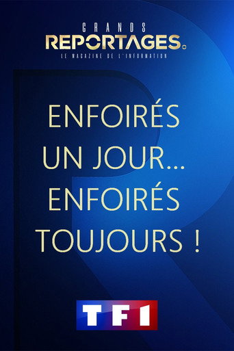 Movie poster for Enfoirés un Jour… Enfoirés toujours ! (2023)