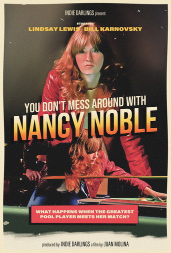 Movie poster for You Don't Mess Around With Nancy Noble (2023)