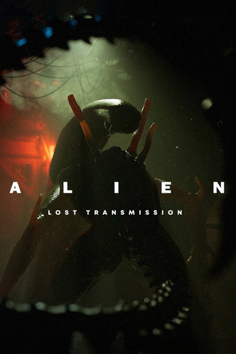 Movie poster for Alien: Lost Transmission (2025)