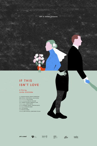 Movie poster for If This Isn't Love (2018)