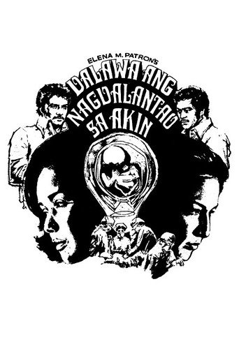 Movie poster for Dalawa ang Nagdalantao sa Akin (1974)