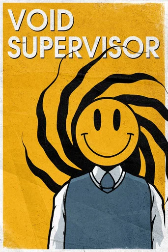 Movie poster for Void Supervisor (2026)