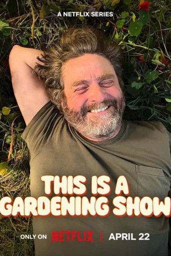 This Is a Gardening Show poster