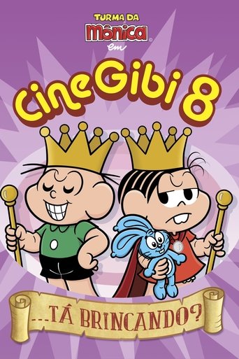 Turma da Mônica em Cine Gibi 8: ...Tá Brincando poster
