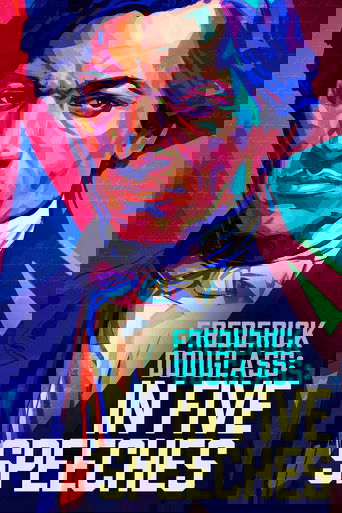 Frederick Douglass: In Five Speeches poster