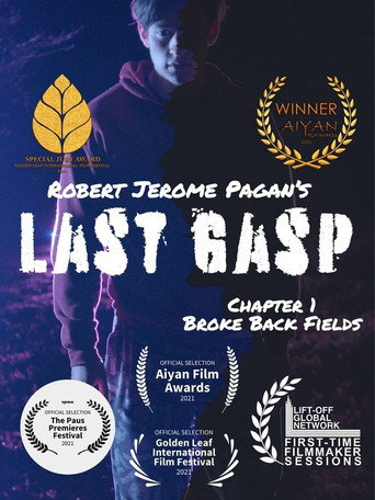 Movie poster for Last Gasp - Brokeback Fields - Chapter 1 (2021)