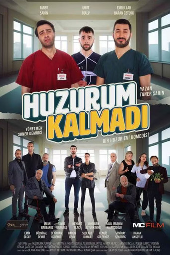 Huzurum Kalmadı: Bir Huzurevi Komedisi poster