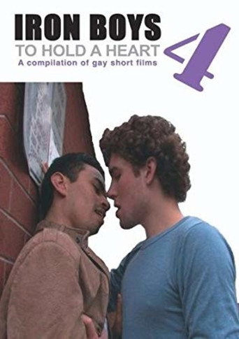 Movie poster for Iron Boys 4: To Hold a Heart (2007)