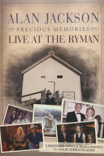 Movie poster for Alan Jackson - Precious Memories: Live at the Ryman (2006)