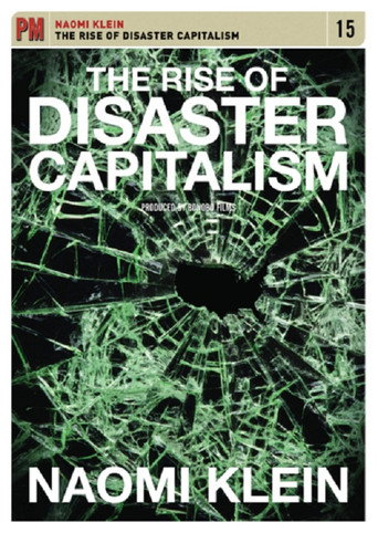 Movie poster for The Rise of Disaster Capitalism (2009)