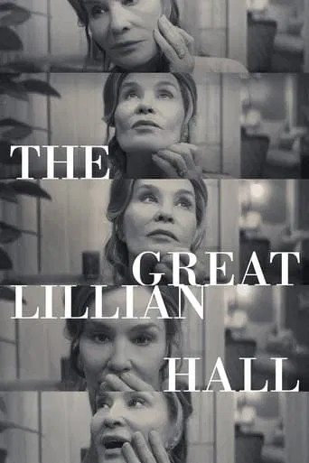Movie poster for The Great Lillian Hall (2024)