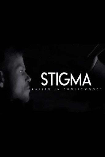Stigma: Raised in Hollywood poster