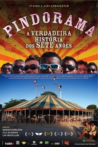 Movie poster for Pindorama: A Verdadeira História dos Sete Anões (2008)