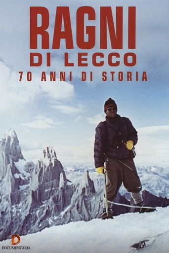 Movie poster for Ragni di Lecco - 70 anni di storia (2017)