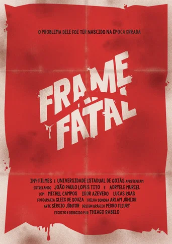 Movie poster for Frame Fatal (2018)
