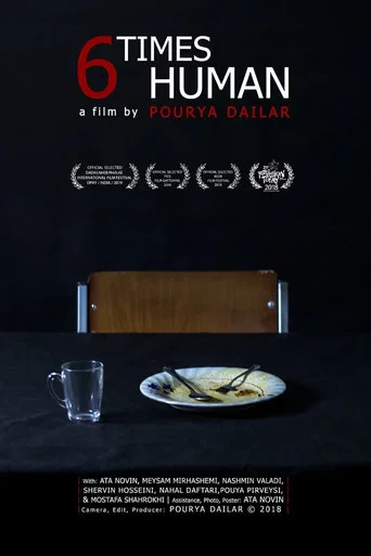 Movie poster for 6 Times Human (2018)