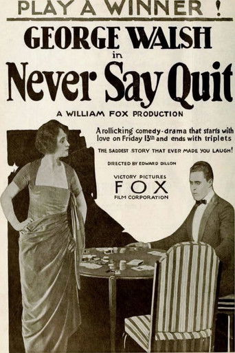 Never Say Quit poster