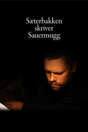 Movie poster for Sæterbakken skriver Sauermugg (2013)