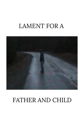 Movie poster for Lament for a Father and Child (2025)