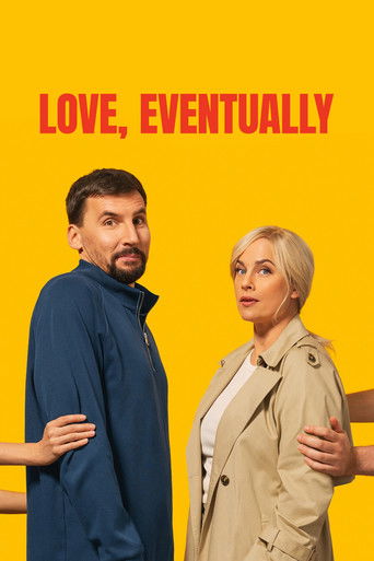 Love, Eventually poster