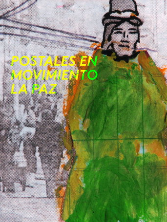 Movie poster for Postales en movimiento: La paz