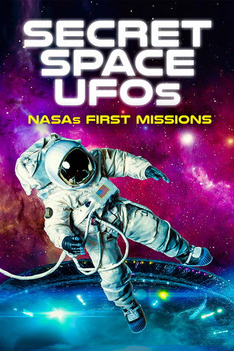 Movie poster for Secret Space UFOs: NASA's First Missions (2022)
