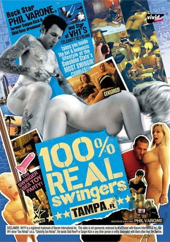 Movie poster for 100% Real Swingers: Tampa (2013)