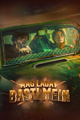 Movie poster for Aag Lagay Basti Mein (2026)