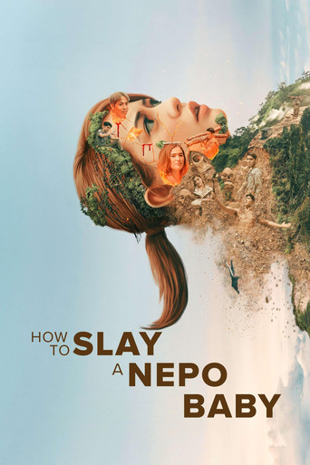 How To Slay A Nepo Baby poster