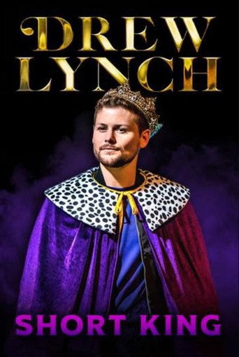 Movie poster for Drew Lynch: Short King (2023)