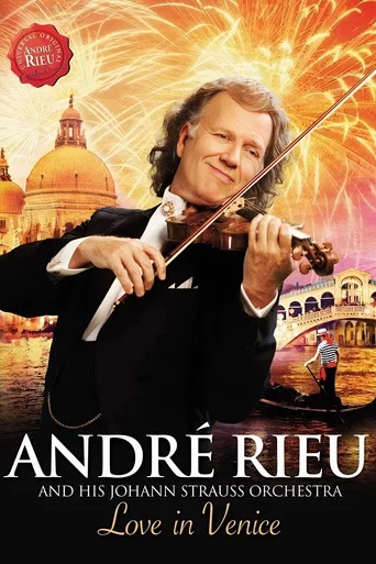Movie poster for Andre Rieu : Love In Venice (2014)