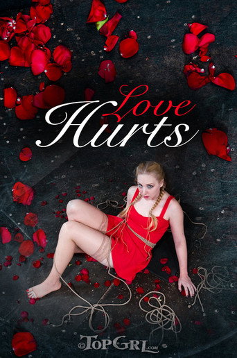 Movie poster for Love Hurts (2015)