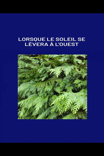 Movie poster for Lorsque le soleil se lèvera à l'ouest