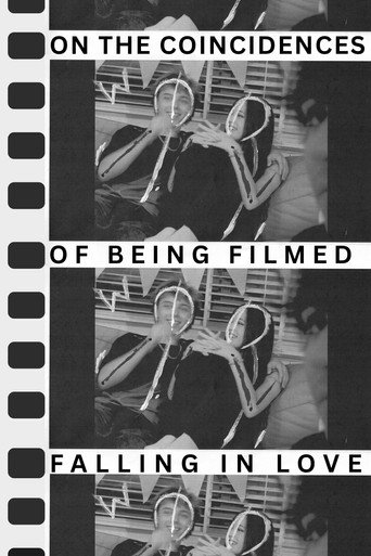 Movie poster for On the coincidences of being filmed falling in love (2026)