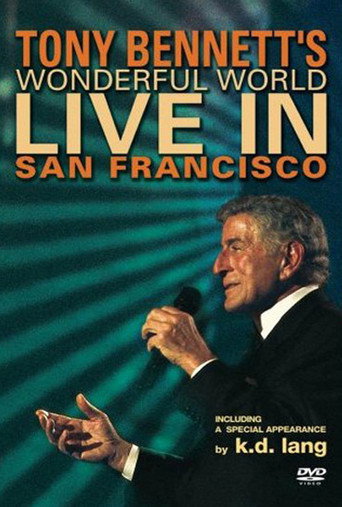 Movie poster for Tony Bennett - Wonderful World: Live In San Francisco (2002)